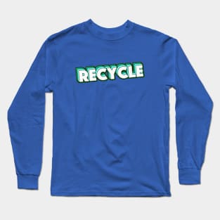 Retro Recycle Word Art with Stripes Long Sleeve T-Shirt